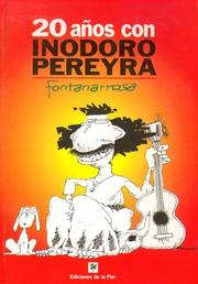 Cover of: 20 años con Inodoro Pereyra by Fontanarrosa