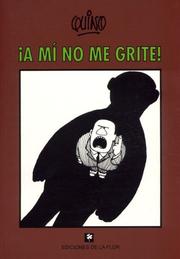 Cover of: A mí no me grite!