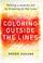 Cover of: Coloring Outside the Lines