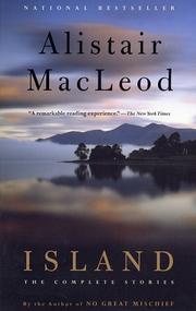 Cover of: Island by Alistair MacLeod