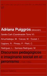 Cover of: Discursos pedagógicos e imaginario social en el peronismo, 1945-1955