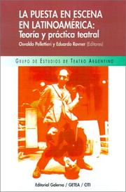 Cover of: La Puesta en escena en Latinoamérica: teoría y práctica teatral