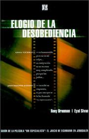 Cover of: Elogio De LA Desobediencia by Rony Brauman, Eyal Sivan
