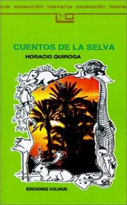 Cover of: Cuentos de la Selva by Horacio Quiroga