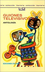 Cover of: Guiones televisivos II (Coleccion Literaria Lyc (Leer y Crear))