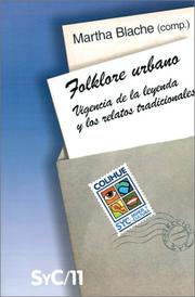 Cover of: Folklore Urbano: Vigencia De LA Leyenda Y Los Relatos Tradicionales (Coleccion Signos y Cultura)
