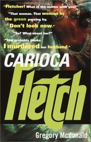 Carioca Fletch by Gregory Mcdonald