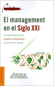 Cover of: El Management En El Siglo Xxi: Herramientas Para Los Desafios Empresariales De LA Proxima Dcada