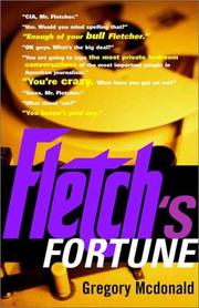 Cover of: Fletch's fortune by Gregory Mcdonald, Gregory Mcdonald