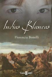 Indias blancas by Florencia Bonelli