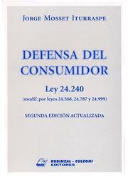 Cover of: Defensa del consumidor: Ley 24,240 (modif. por leyes 24,568, 24,787 y 24,999