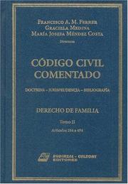 Cover of: Codigo Civil Comentado Derecho de Familia Tomo II by Francisco A. M. Ferrer, Graciela Medina