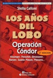 Cover of: Los años del lobo: Operación Cóndor