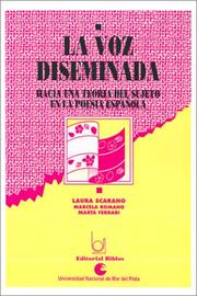 Cover of: La voz diseminada: hacia una teoría del sujeto en la poesía española