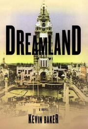 Cover of: Dreamland by Baker, Kevin