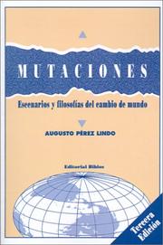 Cover of: Mutaciones: escenarios y filosofías del cambio de mundo