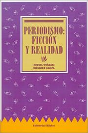 Cover of: Periodismo, ficción y realidad.