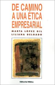 Cover of: De camino a una ética empresarial