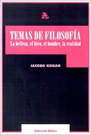 Cover of: Temas de filosofía by Jacobo Kogan