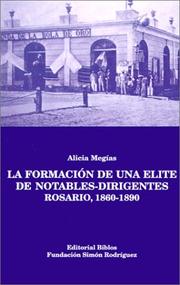 Cover of: La Formación de una elite de notables-dirigentes by Alicia Megías