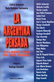 Cover of: La Argentina pensada: diálogos para un país posible