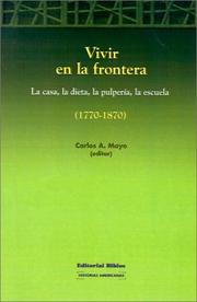 Cover of: Vivir En LA Frontera (Colección Historias Americanas)