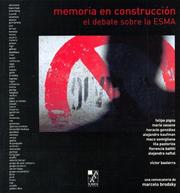 Cover of: Memoria en Construccion: El Debate Sobre la Esma (Coleccion Lavistagorda)