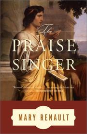 Cover of: The Praise Singer by Mary Renault