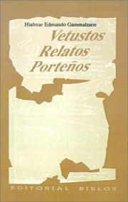 Cover of: Vetustos relatos porteños