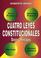 Cover of: Cuatro Leyes Constitucionales