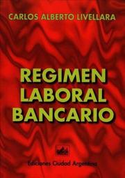 Cover of: Régimen laboral bancario