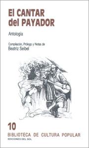Cover of: El Cantar Del Payador by Beatriz Seibel, Ricardo Deambrosi