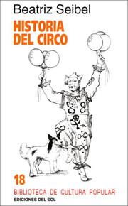 Cover of: Historia del circo by Beatriz Seibel