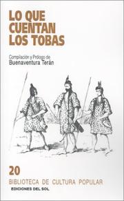 Cover of: Lo que cuentan los tobas by Buenaventura Teran