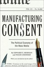 Cover of: Manufacturing consent by Edward S. Herman