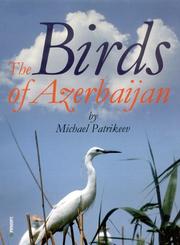 Cover of: The Birds of Azerbaijan (Faunistica)