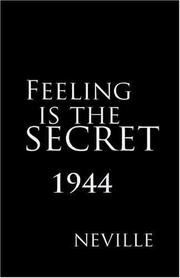 Cover of: Feeling Is the Secret 1944