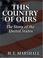 Cover of: This Country of Ours
