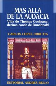 Cover of: Más allá de la audacia: vida de Thomas Cochrane, décimo conde de Dundonald