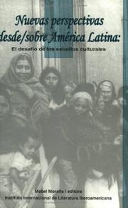 Cover of: Nuevas perspectivas desde, sobre América Latina: el desafío de los estudios culturales