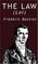 Cover of: The Law by Frederic Bastiat