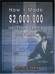 How I Made $2,000,000 In The Stock Market by Nicolas Darvas