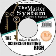 Cover of: The Science of Getting Rich by Wallace D. Wattles AND The Master Key System by Charles Haanel by Wallace D. Wattles