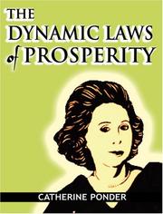 Cover of: Dynamic Laws of Prosperity by Catherine Ponder