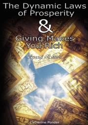 Cover of: The Dynamic Laws of Prosperity AND Giving Makes You Rich - Special Edition by Catherine Ponder