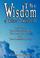 Cover of: The Wisdom of Wallace D. Wattles III - Including