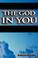 Cover of: The God in You