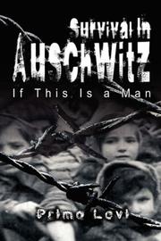 Cover of: Survival In Auschwitz by Primo Levi