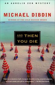 Cover of: And Then You Die by Michael Dibdin, Michael Dibdin