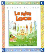 Cover of: La selva loca